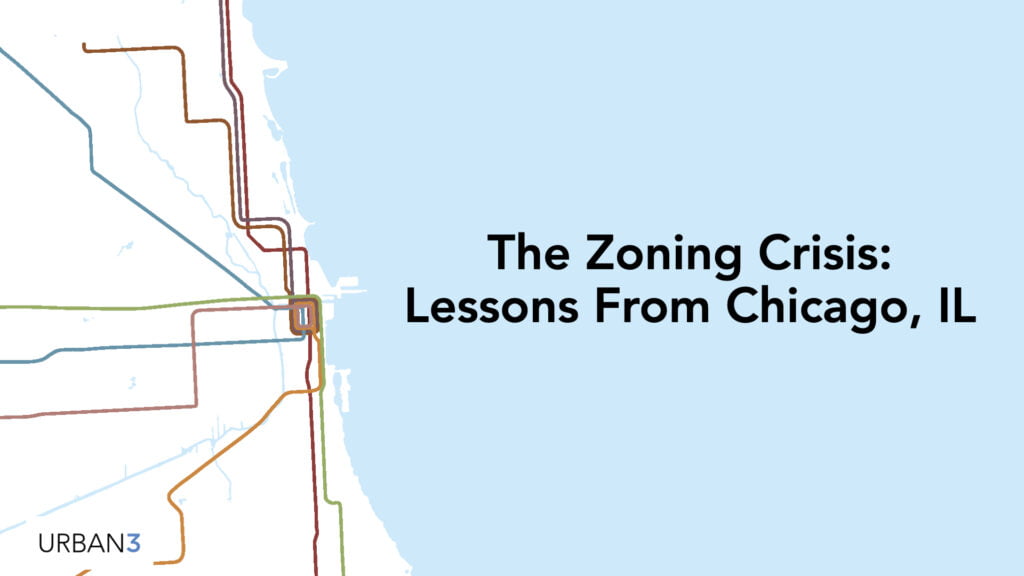 The Zoning Crisis: Lessons From Chicago, IL